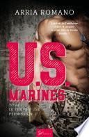 Télécharger le livre libro U.s. Marines - Tome 1 : Le Temps D'une Permission
